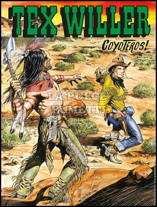 TEX WILLER #     6: COYOTEROS!